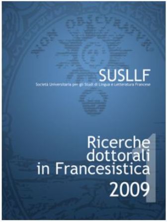 					Visualizza N. 16 (2011): Ricerche Dottorali in Francesistica - Studi di Linguistica e di Letteratura Francese
				